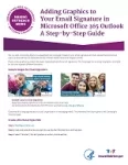 Adding Graphics to Your Email Signature in Microsoft Office 365 Outlook: A Step-by-Step Guide (PDF 624.41 KB)